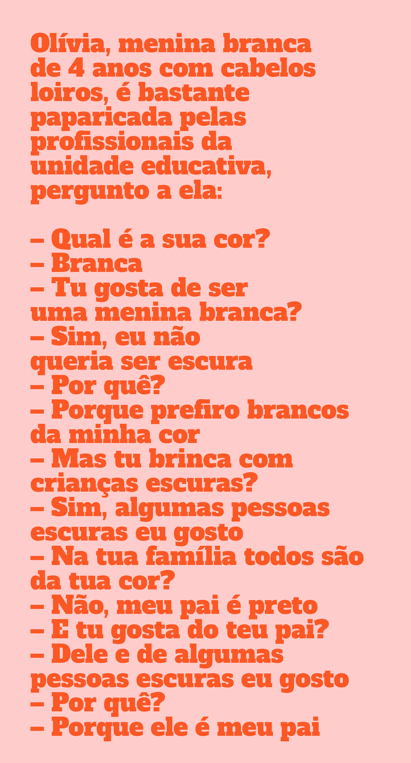 Por que eu não uso o termo racializado como sinônimo de não-branco?, by  lai