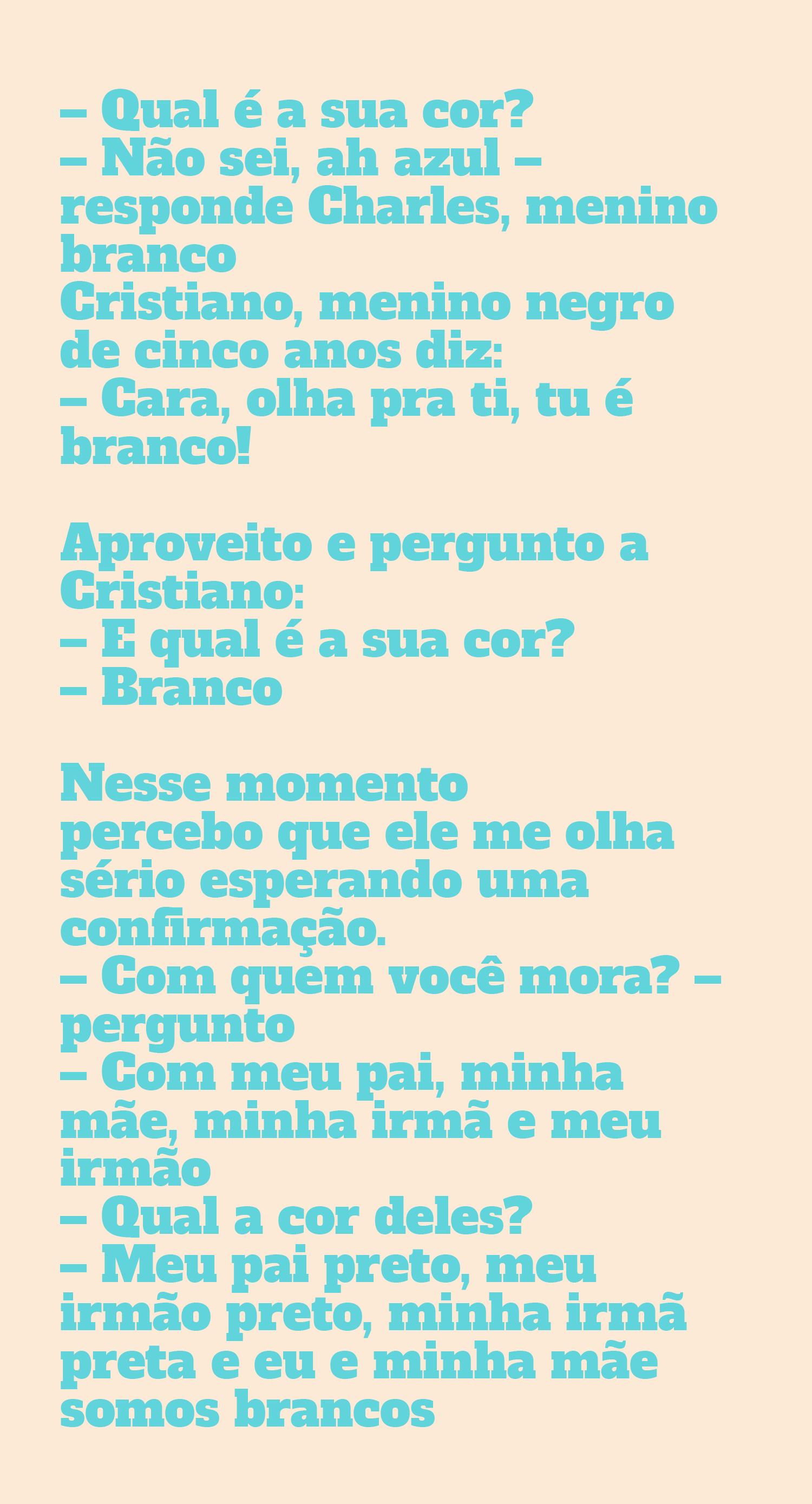 Por que eu não uso o termo racializado como sinônimo de não-branco?, by  lai